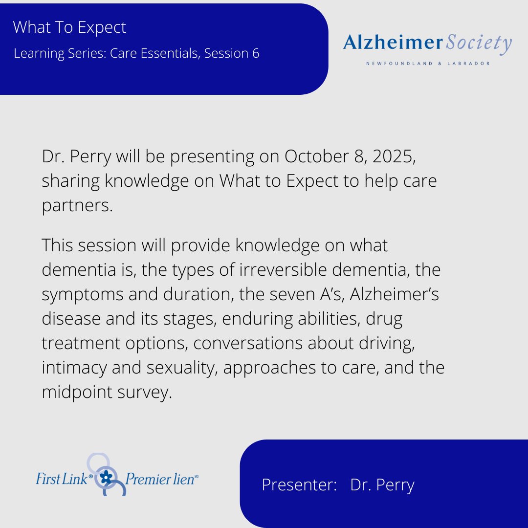 The First Link Learning Series speaker for October 8, 2025, is Dr. Perry who will be discussing What to Expect.

Visit alzheimer.ca/nl or contact us at (709) 576-0608 to learn more!