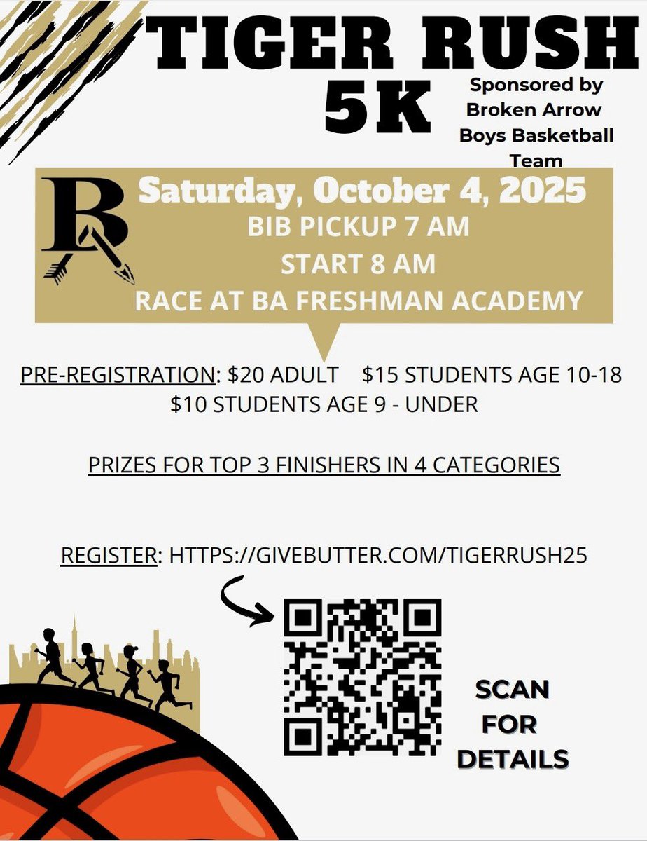 It’s that time! 3rd Annual Tiger Rush 5K supporting Tiger Basketball!!
🔗 givebutter.com/tigerrush25
📅 Saturday, October 4
📍Broken Arrow Freshman Academy
⏰ 7am-8am registration/bib pickup. 8am race time.
WE&gt;me🐯🏀🖤💛