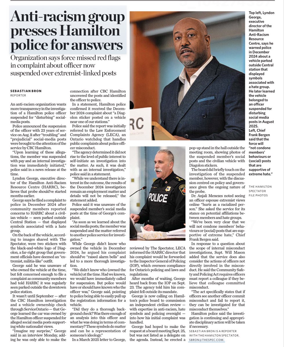 The timelines and sequence of events raise concerns about how the Hamilton Police Service handles legitimate complaints of racism.

The article suggests the HPS knew there was a problem, yet it appears months passed before any action was taken. 

Time to speak up Frank Bergen.