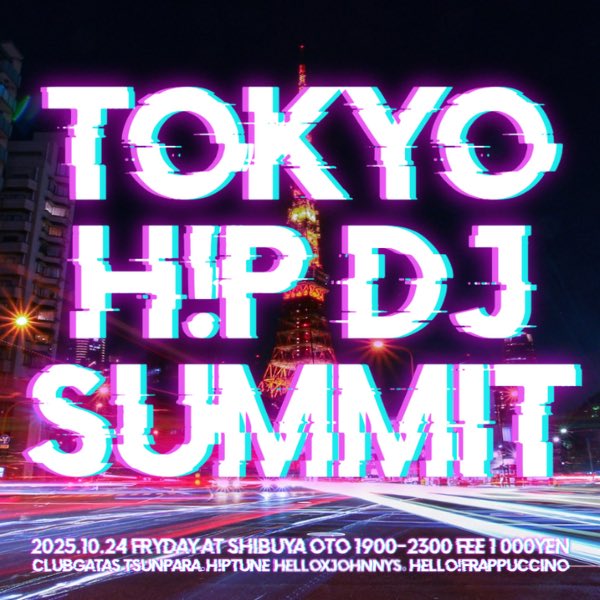 おしゅー@4/20ジャニソンナイト (@osh_tnpr) on Twitter photo 10月のDJ予定(前半)です!
10/11土12日 ザ・昭和歌謡パラダイス 横浜みなとみらい臨港パーク
10/18土 #社不貴族 六本木MAHARAJA ANNEX
俄然!!えいべっくす <a href="/gazen_avex/">俄然!!えいべっくす/エイベックスナイト</a> 新宿ALAMASCAFE
10/24金 首都圏ハロプロDJサミット 渋谷OTO 10月のDJ予定(前半)です!
10/11土12日 ザ・昭和歌謡パラダイス 横浜みなとみらい臨港パーク
10/18土 #社不貴族 六本木MAHARAJA ANNEX
俄然!!えいべっくす <a href="/gazen_avex/">俄然!!えいべっくす/エイベックスナイト</a> 新宿ALAMASCAFE
10/24金 首都圏ハロプロDJサミット 渋谷OTO