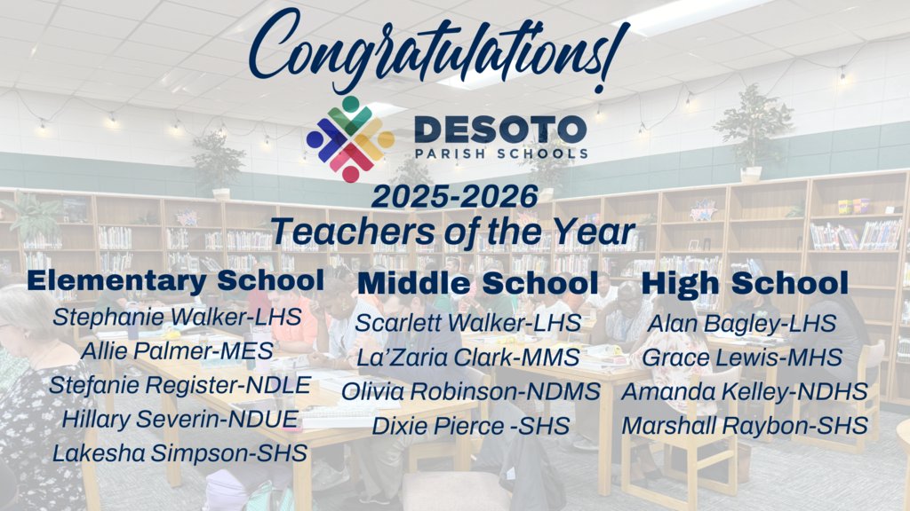 Congratulations to our 2025-2026 School-Level Teachers of the Year! 🎉

We are proud to celebrate their achievements and the difference they make in the lives of our students and community. ❤️💚💙💛   That’s #TheDeSotoDifference.