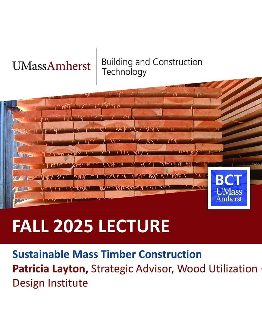 Join us for this upcoming BCT Lecture on Oct 6. @ 4pm in ODB 170: " Sustainable Mass Timber Construction " with Pat Layton, Strategic Advisor to Clemson’s Wood Utilization + Design Institute.