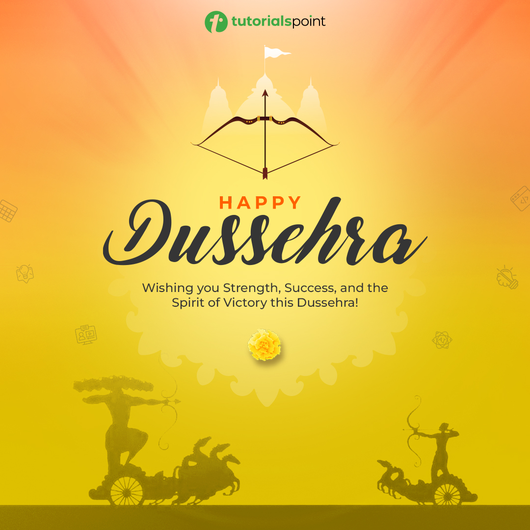 tutorialspoint's tweet image. Let’s celebrate the spirit of triumph – of truth, knowledge, and progress. Happy Dussehra!
#Dussehra2025