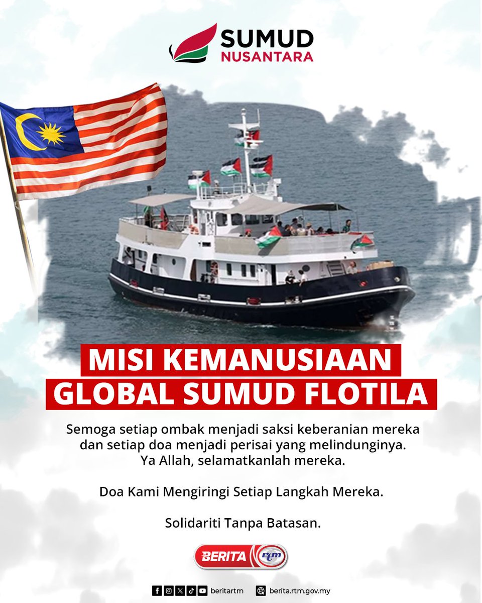 beritartm's tweet photo. Misi Kemanusiaan Global Sumud Flotila

'Malaysia MADANI, Rakyat Disantuni'

'Yang sahih di RTM'
#RTM #BeritaRTM #MalaysiaMadani #TaatSetia #BersamaMALAYSIAKU #RancakkanMADANI #MADANIBekerja https://t.co/JQz5e89dtH