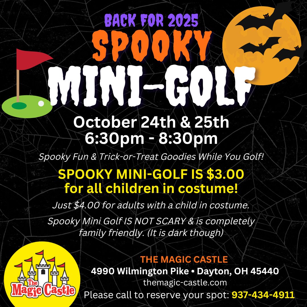 MagicCastleOHIO's tweet photo. 🎃 Spooky Mini-Golf is Back for 2025! 👻
We turn down the lights &amp; decorate the golf course for big family fun! 🕸️ Only $3 for kids in costume! Plus, kids 11 &amp; under enjoy trick-or-treat goodies while they golf! 🍬

Call to reserve your spot! 📞 937-434-4911
📍Dayton, OH 45440 https://t.co/TNnUDrgDmt