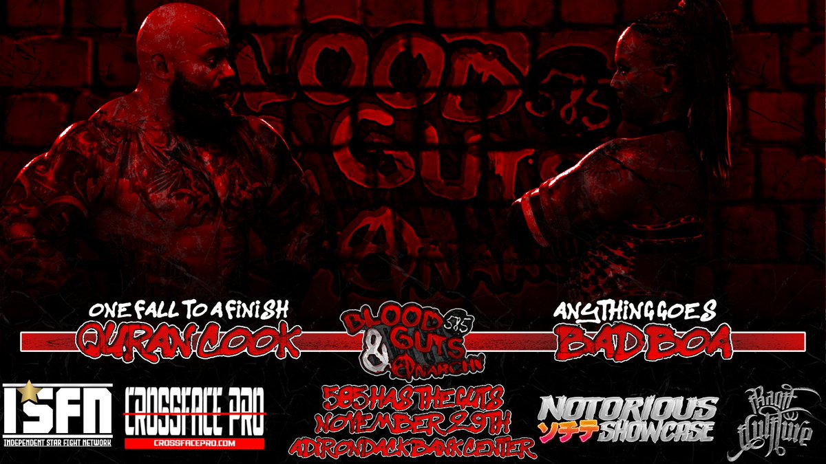 Another 585 Blood, Guts &amp; Anarchy match announcement as we will see the Dream Killer in Quran Cook taking on Big Bad Boa in one on one action for the night!