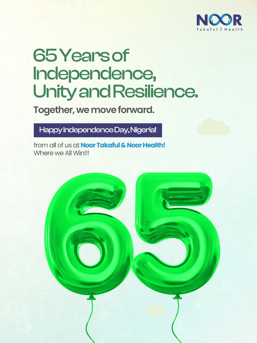 "Independence is the gift of freedom; unity is the strength to preserve it”

Happy 65th Independence from all of us at Noor Takaful/Health!!! 💚🇳🇬🦅

<a href="/Noorhealthng/">Noorhealth.ng</a>