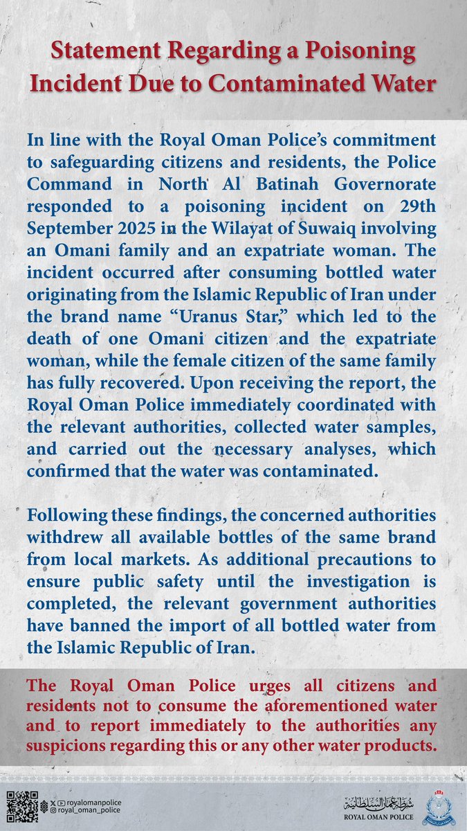 RoyalOmanPolice's tweet image. Statement Regarding a Poisoning Incident Due to Contaminated Water.
#royalomanpolice
