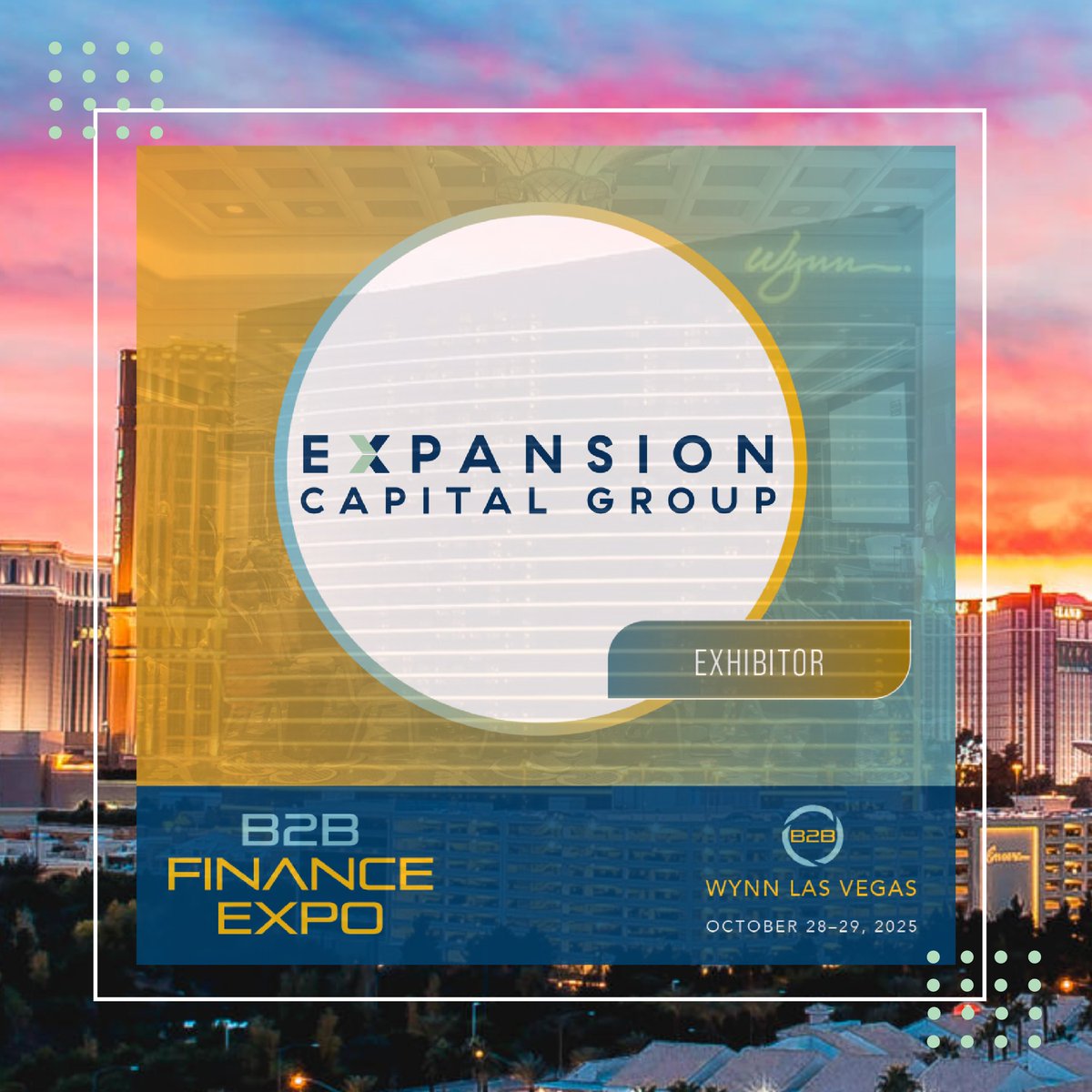 expansioncap's tweet photo. Expansion Capital Group has an exciting month ahead!
We’re heading to B2B Finance Expo by @deBankedMag  in Las Vegas on October 28-29 as an exhibitor. Our Business Development Team will be in attendance and ready to connect, collaborate, and explore new opportunities. https://t.co/yiAGCxC6Vc