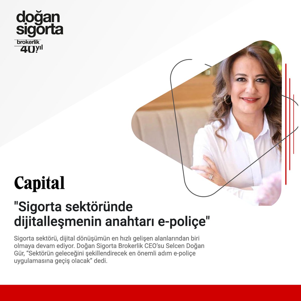 DoganSigortaBro's tweet photo. Sigortada dijitalleşmenin yolu artık çok daha net: e-poliçe!
Doğan Sigorta Brokerlik CEO’su Selcen Gür, Capital Dergisi’ne verdiği röportajda sektörün dönüşümünde dijitalleşmenin önemini anlattı.
#epoliçe #doğansigortabrokerlik

https://t.co/hU3TxpMTES https://t.co/gsiIN3Kzgz
