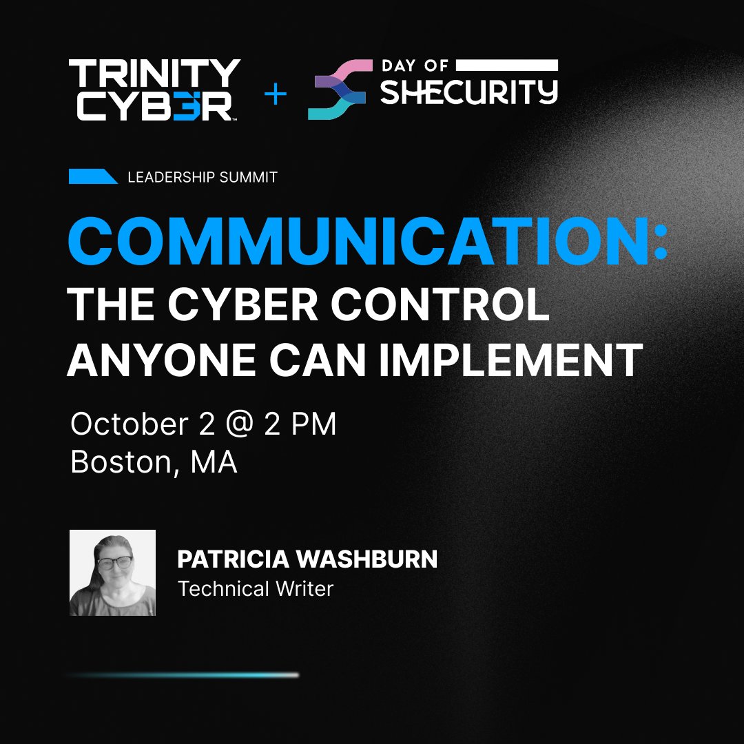 Trinity Cyber (@trinitycyber) on Twitter photo Hear Trinity Cyber’s Patricia Washburn explore how to secure executive support and help customers see the real value of cybersecurity in her <a href="/DayOfShecurity/">Day of Shecurity</a> session, “Communication: The Cyber Control Anyone Can Implement.” Hear Trinity Cyber’s Patricia Washburn explore how to secure executive support and help customers see the real value of cybersecurity in her <a href="/DayOfShecurity/">Day of Shecurity</a> session, “Communication: The Cyber Control Anyone Can Implement.”