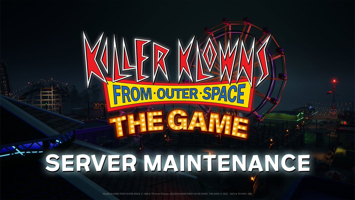 🔴 Attention Klowns 🔴

Between 8 - 10 AM PT today, Shorty will be performing server maintenance for Killer Klowns From Outer Space: The Game. 

Matchmaking will be interrupted during this time, but will return once maintenance concludes.