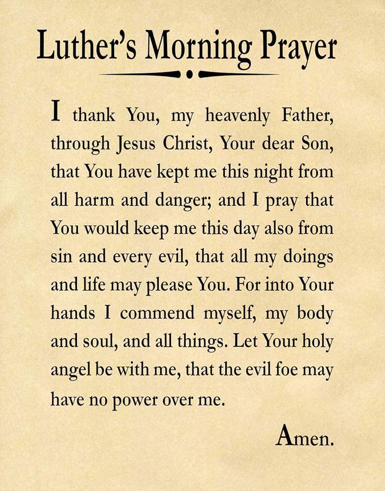 41KOOR's tweet image. A simple morning prayer routine for those that don’t have one or have been inconsistent because a longer routine seems daunting: 

1) Luther’s Morning Prayer 
2) Lord’s Prayer 

Total of 1 minute.