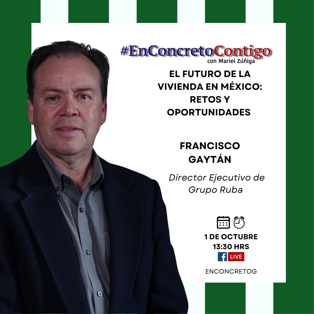 Grandes retos y oportunidades por descubrir en el futuro de las viviendas en México 🌎🏡
Te invitamos a disfrutar de esta grata entrevista con nuestro Director Ejecutivo de Grupo Ruba, Francisco Gaytán.

📅 Hoy 1ro de Octubre. 
⏰ 13:30 hrs | Por #EnConcretoContigo en FB Live ➡️