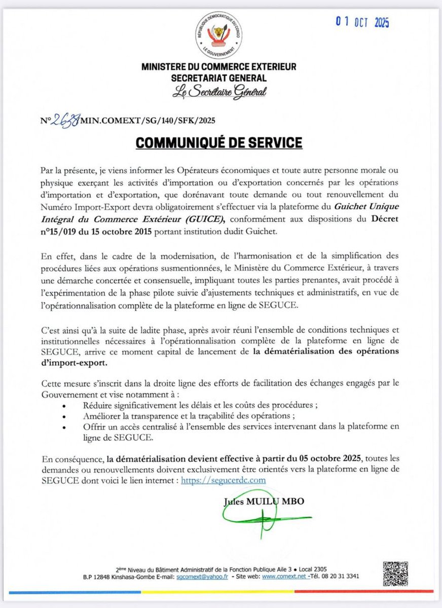 #RDC Numérisation des échanges commerciaux :  Le ministère du Commerce extérieur passe au tout digital. 

- À partir du 5 octobre, toutes les démarches liées à l’importation et à l’exportation en RDC devront obligatoirement se faire en ligne, via la plateforme SEGUCE, dans le