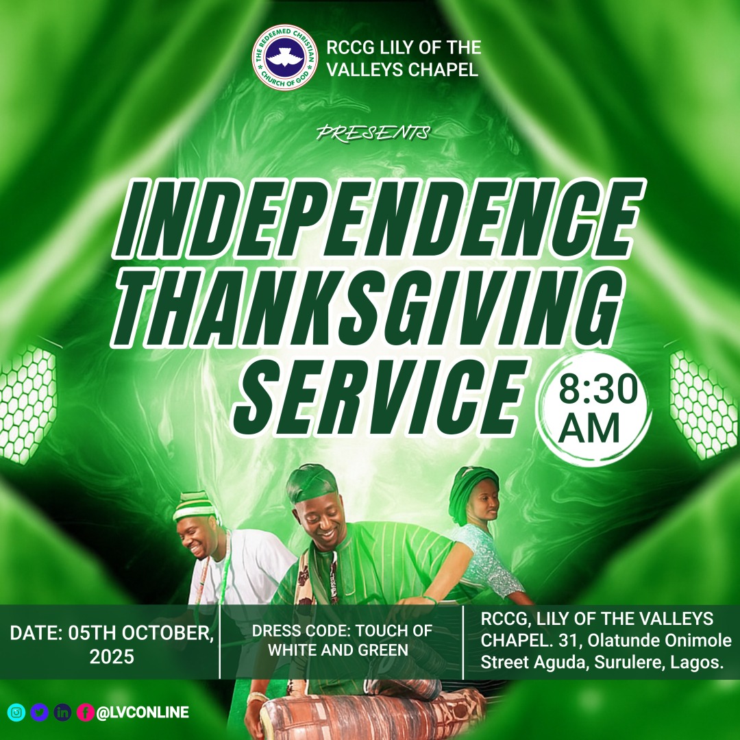 Happy Independence Day.
Join us as we celebrate our 65th  Independence.
Date: Sunday 5th October, 2025
Time: 8:30am. 
Venue: Church Auditorium 
Dress Code: Touch Of White Or Green

Come with your dancing shoes in thanksgiving and don't forget to invite someone 

God bless you.