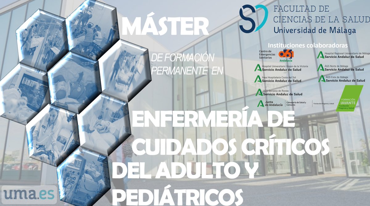 Iniciamos IV Edición! Hemos consolidado una formación de excelencia, con egresados en la vanguardia para el liderazgo de los Cuidados Críticos. Gracias a todos los centros e instituciones colaboradoras <a href="/InfoUMA/">Universidad de Málaga</a> <a href="/CCSaludUMA/">Facultad Ciencias de la Salud</a> <a href="/HUVV_SAS/">Hospital Clínico Virgen de la Victoria</a> <a href="/HRegionalMalaga/">Hospital Regional Universitario Málaga</a> <a href="/ASCostadelSol/">Área Hospitalaria Costa del Sol</a>  061 <a href="/saludand/">Consejería de Sanidad, Presidencia y Emergencias</a>