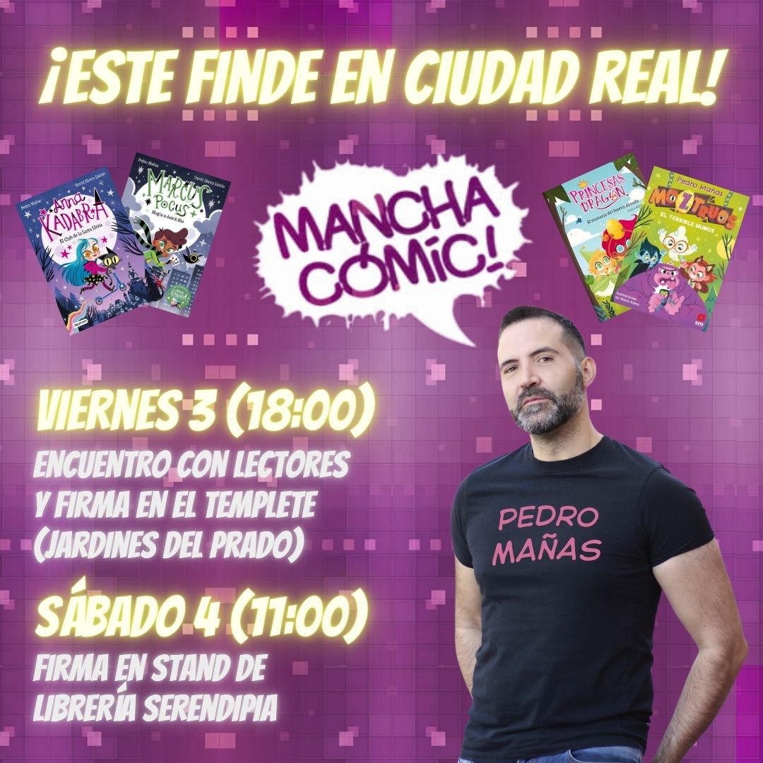 ¡Este fin de semana nos vemos en el MANCHA CÓMIC de Ciudad Real! Os ruego que compartáis la info con niñas y niños de la zona 💕💕💕 <a href="/Manchacomic/">Manchacómic y 84 Ideas</a>