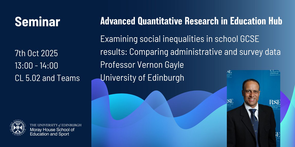 AQRiE_Hub's tweet photo. We’re kicking off our @AQRiE_Hub seminar series @MorayHouse! Prof. Vernon Gayle @EdinburghUni will present new research on #social #inequalities in #school #attainment in England comparing #administrative &amp; #survey data. Register &amp; join us on Oct 7th@1pm! https://t.co/xmIyFk2GCG https://t.co/VrHlgYFjJ0