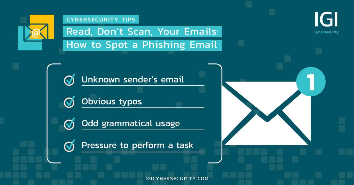 October marks the start of Cybersecurity Awareness Month. Throughout the month, we will share practical tips and guidance that can help reduce cyber risk.

💡 Tip 1: Most cyber incidents start with a phish. Here are some quick tips for spotting a phishing email.
