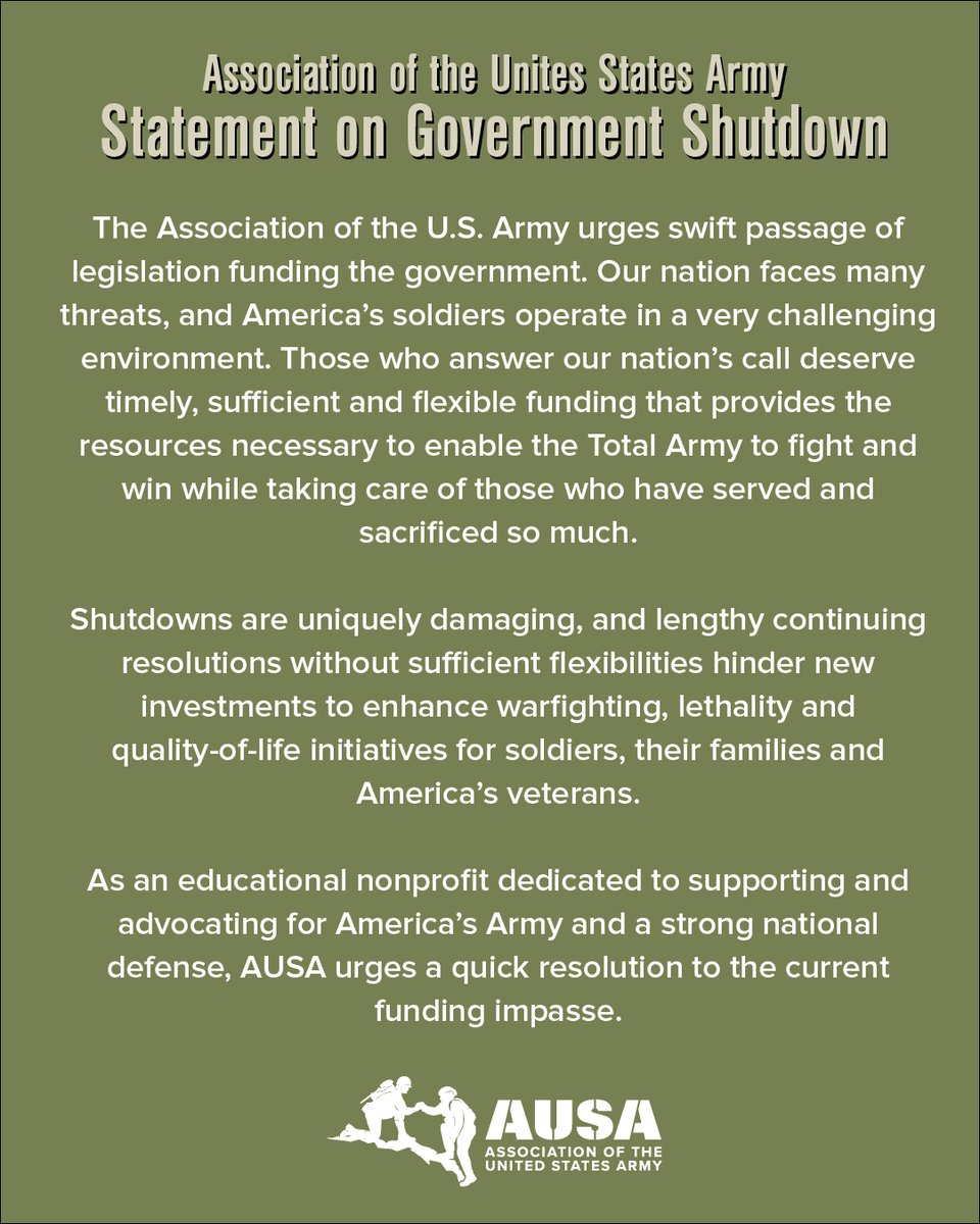 AUSAorg's tweet photo. The Association of the U.S. Army urges swift passage of legislation funding the government. Our nation faces many threats, and America’s soldiers operate in a very challenging environment. Those who answer our nation’s call deserve timely, sufficient and flexible funding. https://t.co/QPO6hH7Lw0