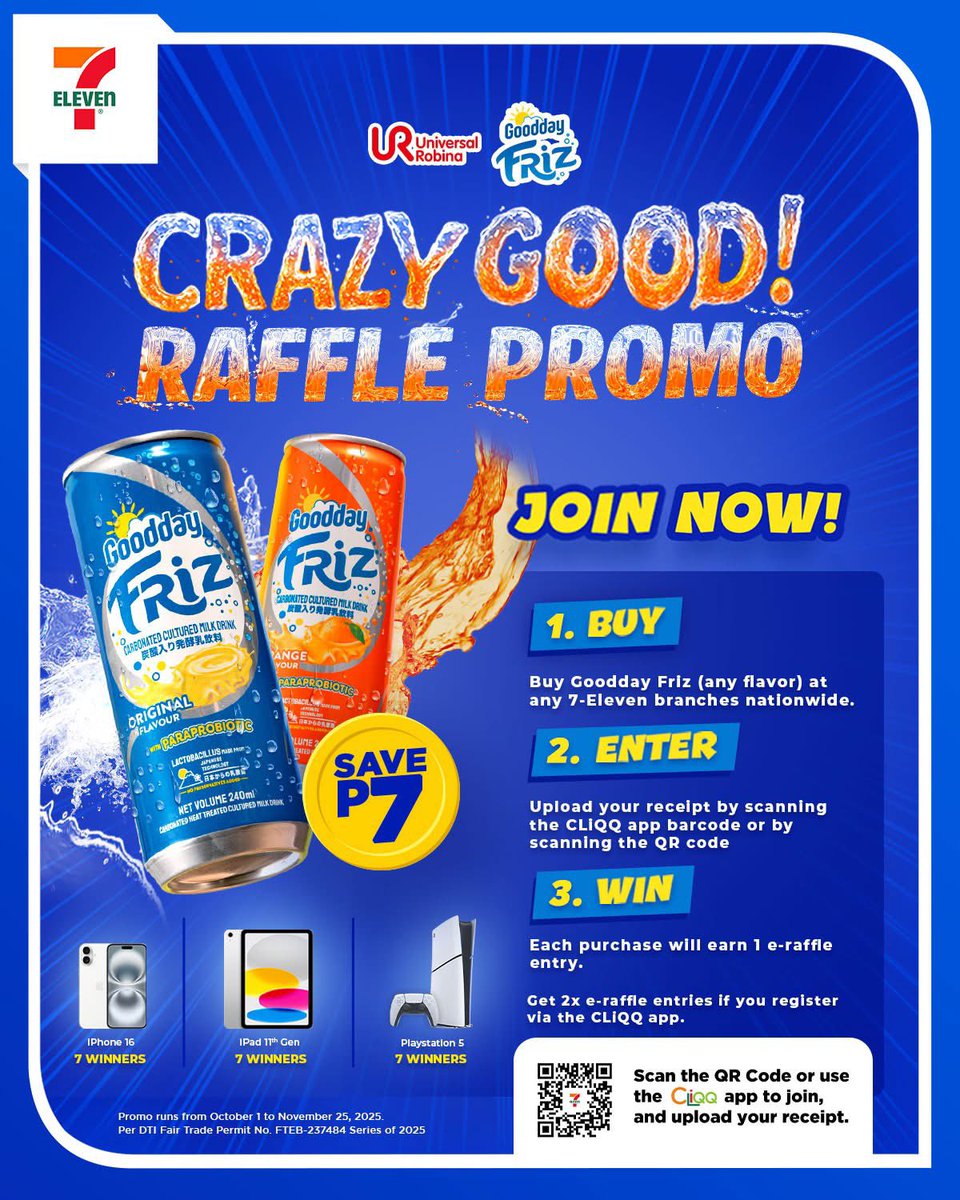 cloud7_ph's tweet image. WIN CRAZY GOOD Raffle prizes with Goodday Friz! 🎉

Buy any Goodday Friz 240ml can (any flavor) and stand a chance to take home exciting prizes like an iPhone 16, iPad, or PlayStation 5!

Per DTI Fair Trade Permit No. FTEB-237484, Series of 2025.