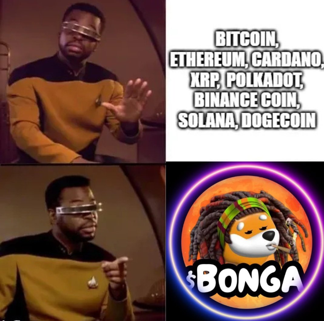 <a href="/blknoiz06/">Ansem</a> As Chief Engineer La Forge, I've run the diagnostics on Solana's meme coin sector. $BONGA (Bonk's Sister) outshines the pack: 1B supply for stability, community-driven warp speed (no VC dilution), and sibling synergy with $BONK for viral thrust. Low cap, high velocity—engage at