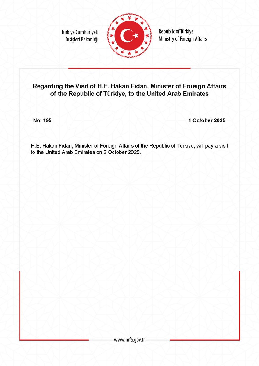 Regarding the Visit of H.E. Hakan Fidan, Minister of Foreign Affairs of the Republic of Türkiye, to the United Arab Emirates mfa.gov.tr/no_-195_-sayin…