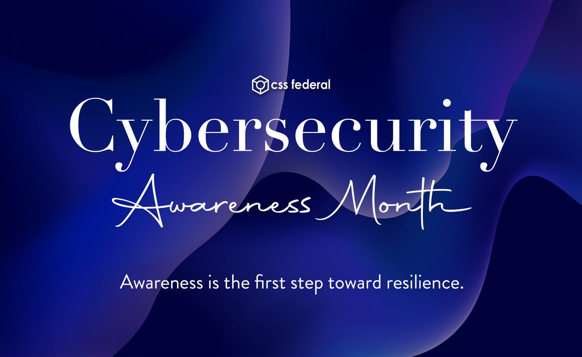 CSS_Federal's tweet photo. 🔐 October is #CybersecurityAwarenessMonth!

At #CSSFederal, we’re highlighting:
✔ Secure-by-design strategies
✔ Zero Trust adoption
✔ Workforce awareness
✔ Mission resilience
Awareness is the first step toward stronger defenses.

#Cybersecurity #FederalIT #CSSFederal https://t.co/xg02uYfn90