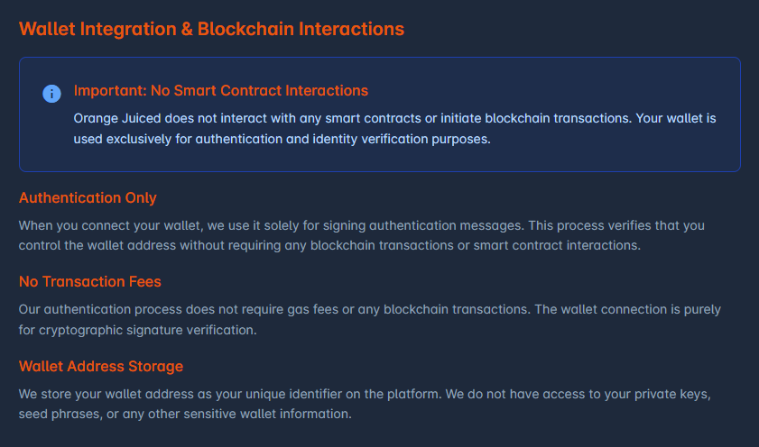 We now have a help center with FAQs, Guides, and Contact forms. Come check us out <a href="/orange_web3/">Orange Web3</a>

We also implemented a privacy page for those concerned with blockchain transactions, included is a snippet from that as to alleviate concerns with the wallet interactions. We DO NOT