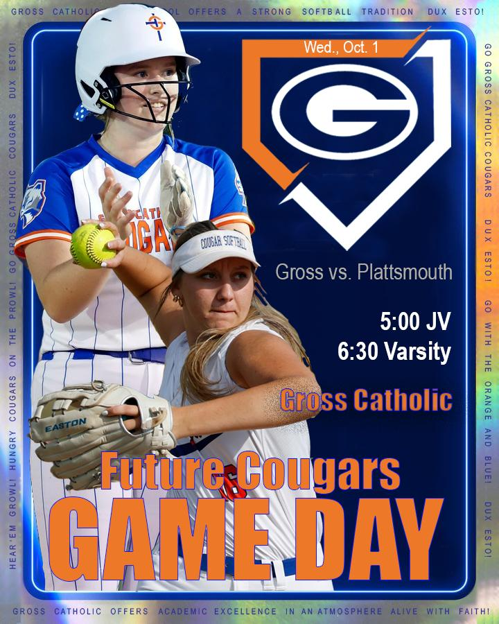 GrossCatholicSB's tweet photo. 🥎🥎COUGAR GAMEDAY🥎🥎
*Future Cougars Night for 4th-8th graders interested in Gross Catholic*
🆚Plattsmouth Blue Devils
🕰️JV 5p V 6:30p
📍Schrack Field 42nd and Margo str
🎙️GC: Gross Catholic Varsity Cougars
#DuxEsto 
@NebraskaHSSB @MidwestPremierS @CougarsGCHS @grosscatholic https://t.co/TbE9F5ddzC