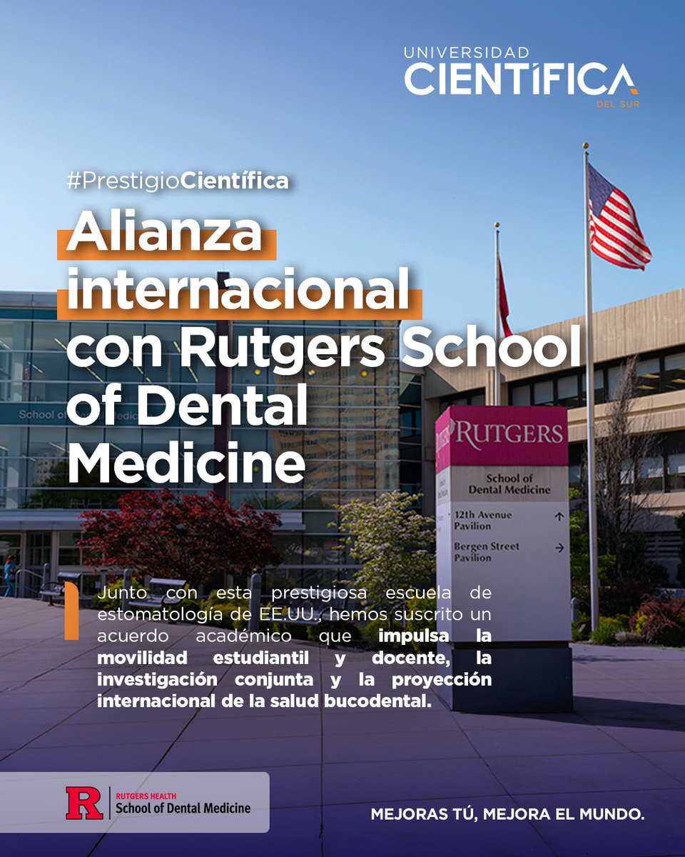 Junto con Rutgers School of Dental Medicine de EE.UU., hemos suscrito un acuerdo académico que impulsa la movilidad estudiantil y docente, la investigación conjunta y la proyección internacional de la salud bucodental. #PrestigioCientífica