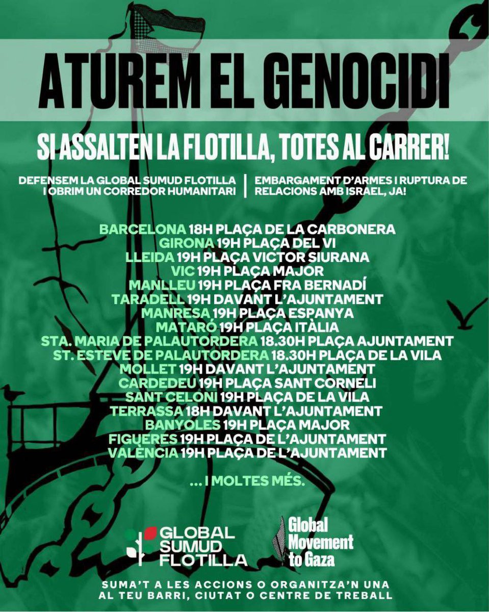 Diana Riba i Giner (@dianaribaginer) on Twitter photo Els tripulants de la Global Sumud Flotilla, entre ells el company <a href="/jordicoronas/">Jordi Coronas</a>, han posat el cos per defensar la dignitat del poble palestí i desafiar la inacció dels estats.
Davant el genocidi i la vulneració del dret internacional, demà tothom als carrers. Els tripulants de la Global Sumud Flotilla, entre ells el company <a href="/jordicoronas/">Jordi Coronas</a>, han posat el cos per defensar la dignitat del poble palestí i desafiar la inacció dels estats.
Davant el genocidi i la vulneració del dret internacional, demà tothom als carrers.