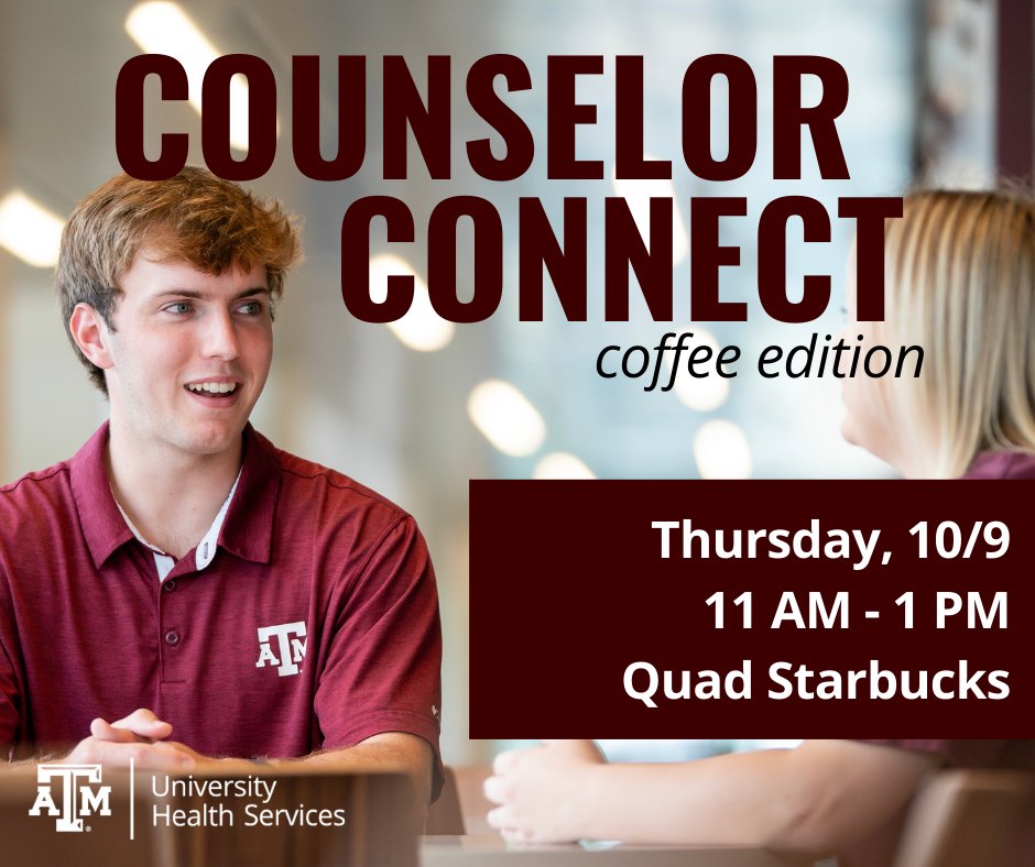 tamuUHS's tweet image. Join us from 11 a.m.-1 p.m. on Oct. 9 at the Quad Starbucks for a casual coffee date with #tamuuhs counselors as part of #CoffeeConnect: Coffee Edition.

Sign up for your time slot now at tx.ag/uhsconnect.

@AggieDining
#CoffeeChat #AggieWellness