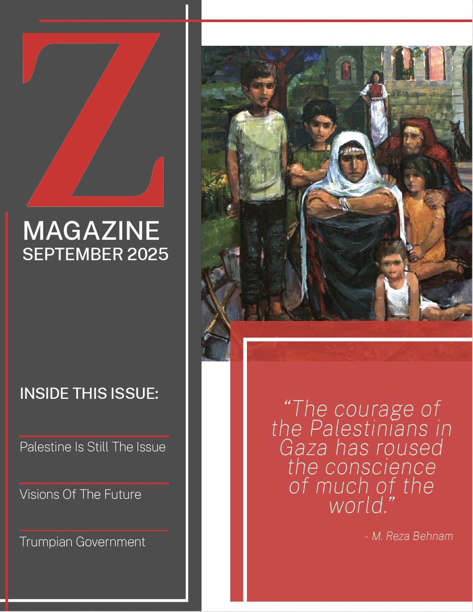 OfficialZNET's tweet photo. 📘 ZMag Sept ‘25:
Gaza’s erased voices, people power vs imperialism, & the fight for a Free Palestine. Essential reading. ✊
👉 https://t.co/xRLDQvNeX5
#ZMagazine #ZNet #Palestine #FreePalestine #Gaza #Resistance #Solidarity #HumanRights #AntiImperialism #IndependentMedia https://t.co/petHikpeib