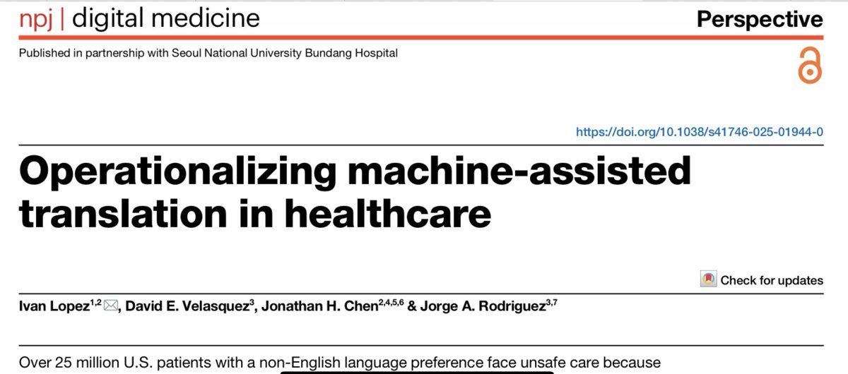 LLM-assisted translation has the potential to ensure that people who don’t speak/read English well can receive high quality healthcare.

Our team (+Ivan Lopez, <a href="/translatedmed/">Jorge A Rodriguez MD</a>, Jonathan Chen) published a roadmap outlining how health systems can make this a reality ⬇️