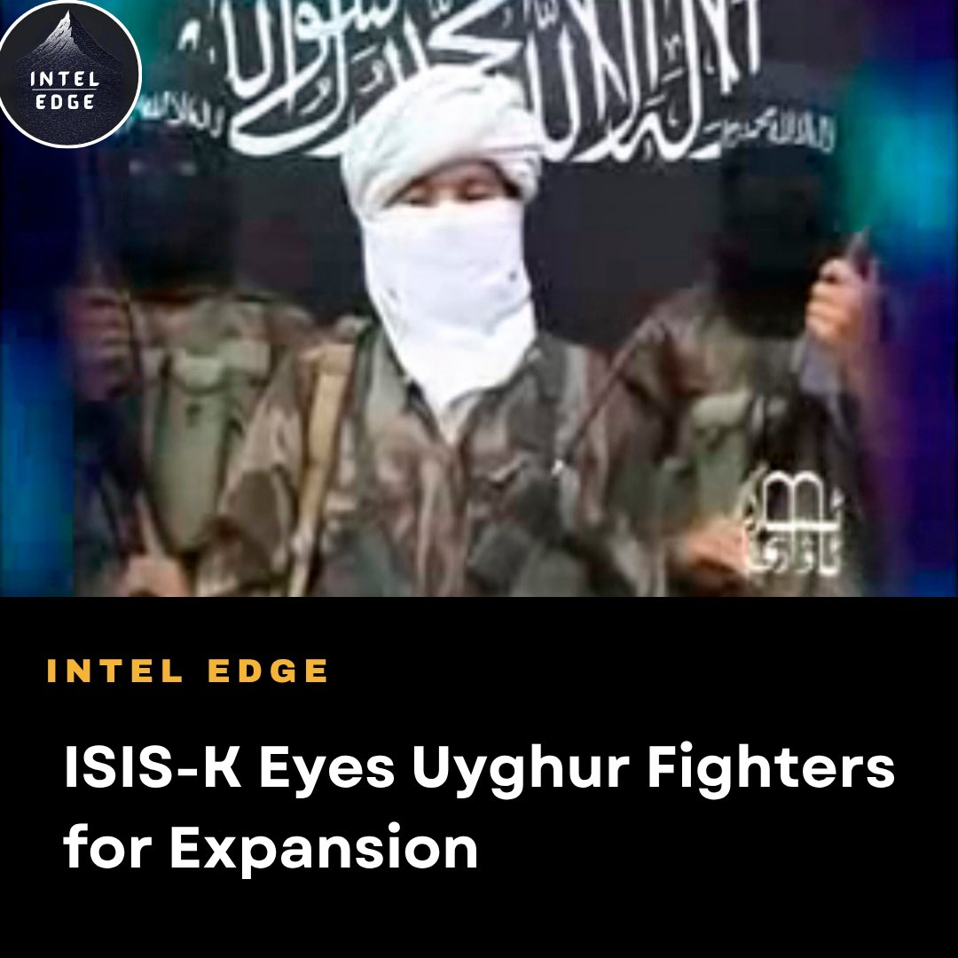 ISIS-K has launched a new propaganda campaign calling on Uyghur Muslims to join its ranks and wage war against China. The group is seeking to recruit members of the Turkistan Islamic Party (#TIP), offering incentives and urging attacks on #Chinese interests in Afghanistan and the