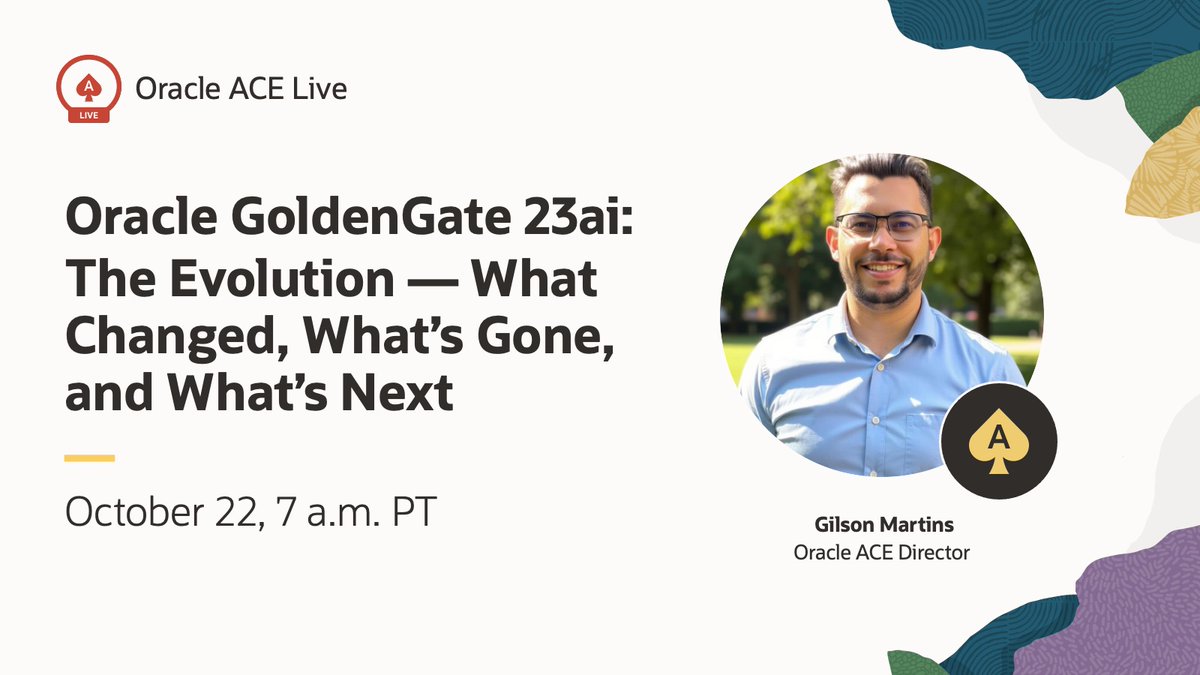 oracleace's tweet image. What’s new &amp;amp; what’s gone in #GoldenGate 23ai?
Find out at our ACE Live event with @GilsonMartins88 ! 📅 Oct 22, 7am PT
Don’t miss it 👉 social.ora.cl/6014A5WMj 
#OracleEvents #AI