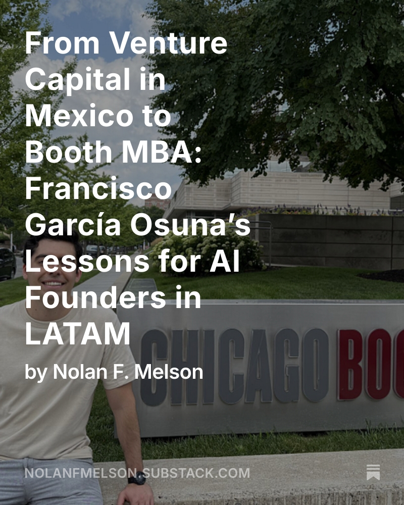 🚀 New Substack article!

I spoke with Francisco García Osuna (<a href="/frangaos/">Fran García</a>) ex-VC in Mexico, product builder, now Booth MBA — on what AI founders need to know about launching in LATAM.

👉 Read here:open.substack.com/pub/nolanfmels… 

#LatAmStartups #AI #VentureCapital #Fintech #Startups