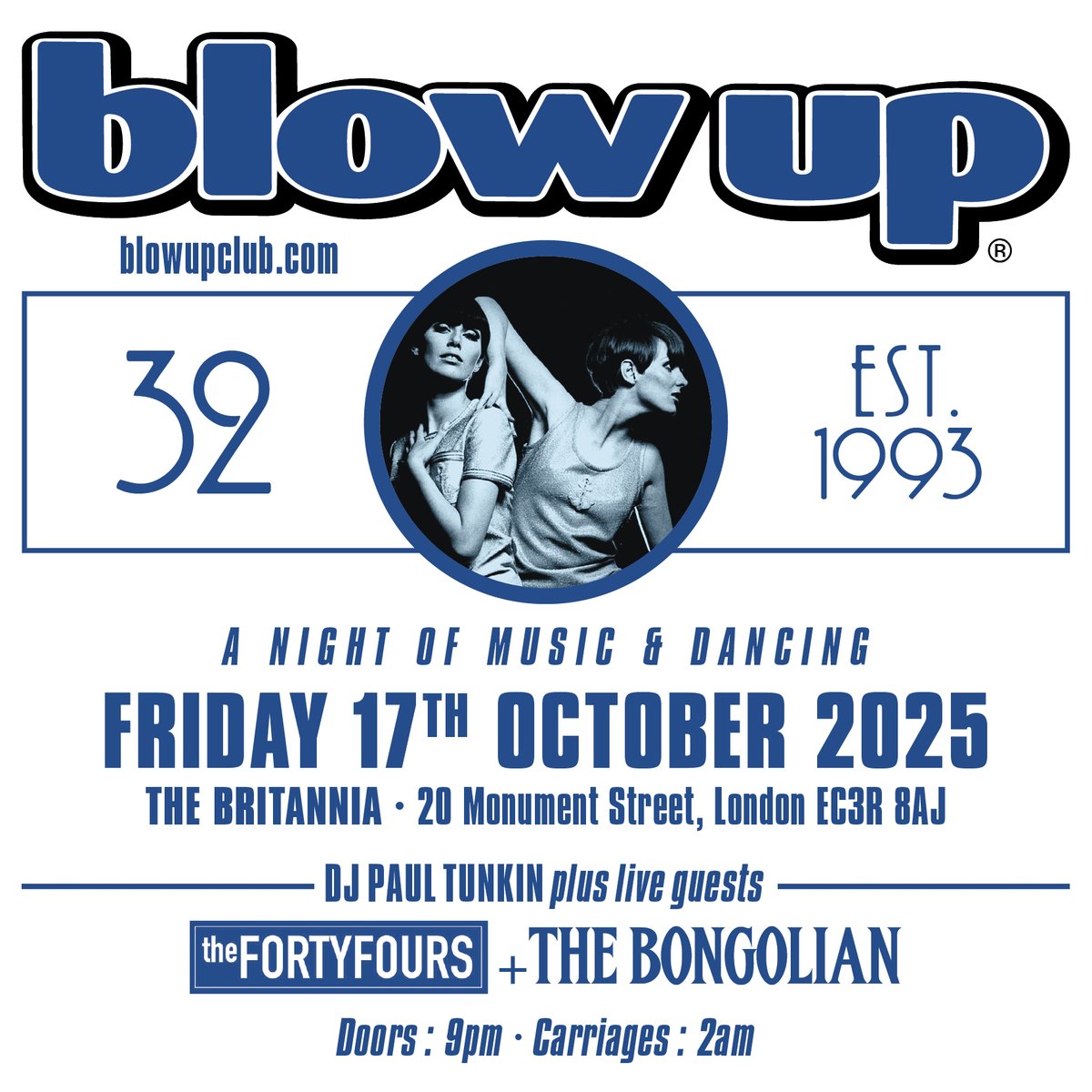 BlowUp's tweet image. The @BlowUp  32nd anniversary takes place in London Friday 17th October 2025 at The Britannia which is located by the Monument to the Great fire of London. With two great Blow Up Records artists live - @The_Bongolian  and The Forty Fours whilst @PaulTunkin will DJ.

The Bongolian…