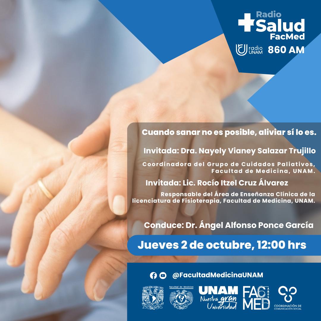 FacMedicinaUNAM's tweet photo. 📅 Este jueves 2 de octubre
🕛 12:00 horas
📻 Sintoniza 860 AM
🎙️ Tema: “Cuando sanar no es posible, aliviar sí lo es.”
Con la Dra. Nayely Salazar y la Lic. Rocío Cruz
#RadioSaludFacMed #SomosFacMed #CuidadosPaliativos #Fisioterapia #SaludUNAM https://t.co/cA7RwGQFrS