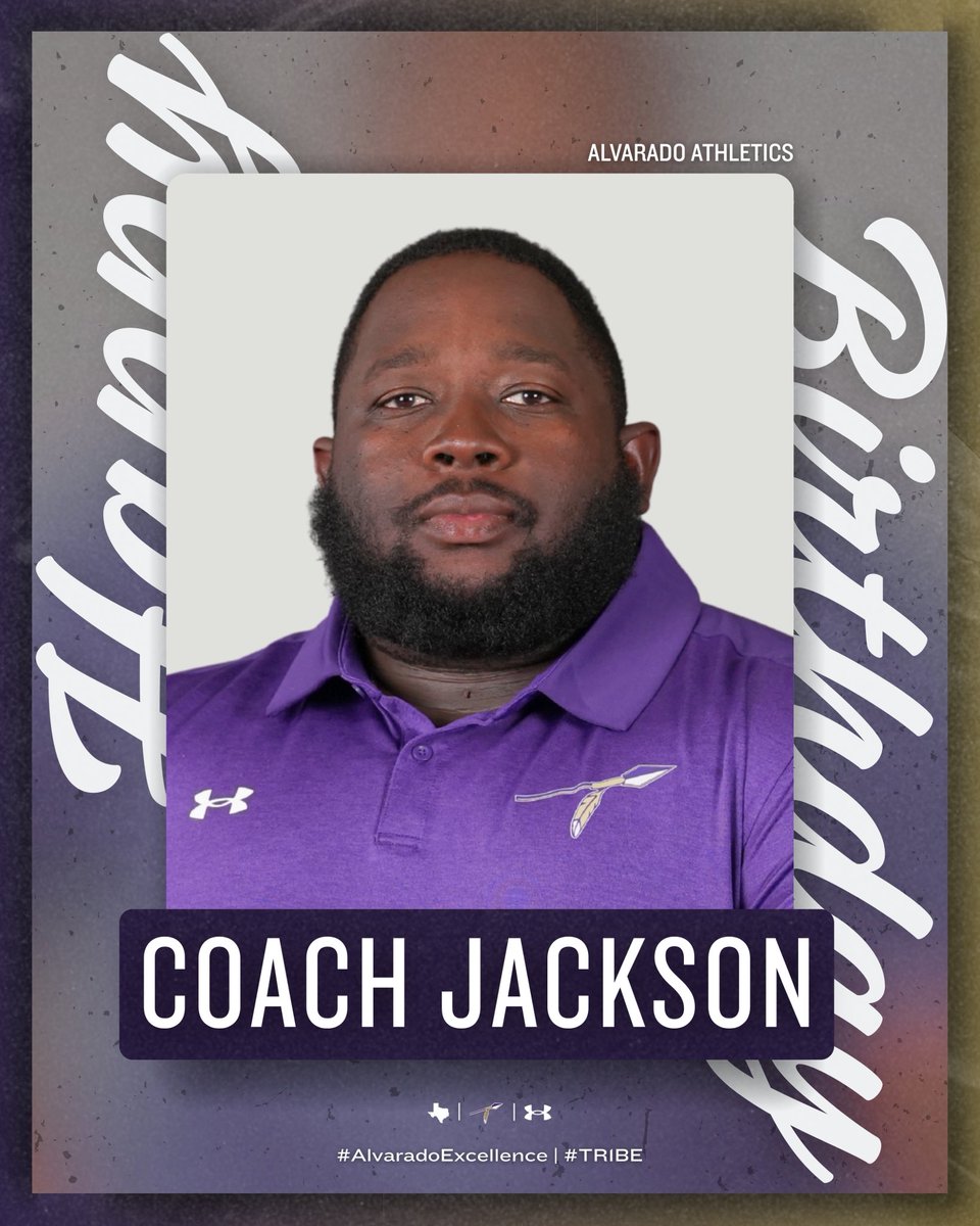 🥳🎉 𝐇𝐀𝐏𝐏𝐘 𝐁𝐈𝐑𝐓𝐇𝐃𝐀𝐘 🎉🥳

Alvarado Athletics wants to wish a very Happy Birthday to Coach Jackson! 

Thank you for all that you do for our scholar-athletes and athletic programs. We are grateful to have you! Enjoy your day.

#AlvaradoExcellence #TR1BE