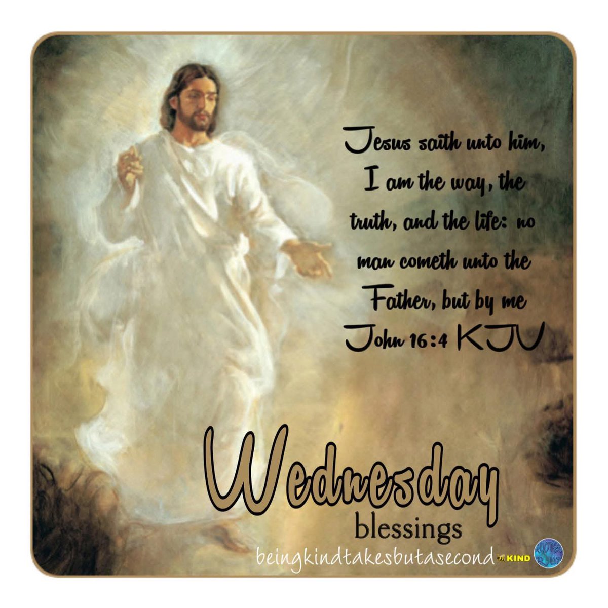 QuotesrusF's tweet photo. πβ£οΈ WEDNESDπ
Y BLESSINGS ππΌ Jesus saith unto him, I am the way, the truth, and the life: no man cometh unto the Father, but by me John 16:4 KJV βοΈ ππ»ββοΈ π KIND
#wednesdayblessings #blessings #beekind #teamhumanity #beingkindtakesbutasecond #iamtheway #god #jesus #lord https://t.co/qLHYBdhFg6
