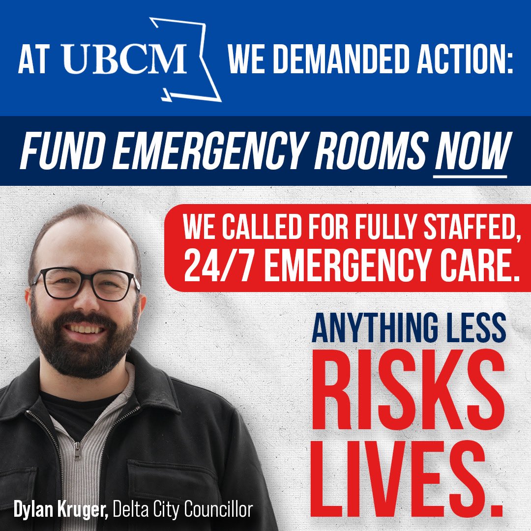 At <a href="/UBCM/">UBCM</a> I proudly backed Delta’s call for BC to give local health authorities the tools to recruit &amp; keep ER doctors and staff.

Every ER in British Columbia should be open, staffed, and ready 24/7.

We will not let them close Delta’s ER, and we will never let them close our