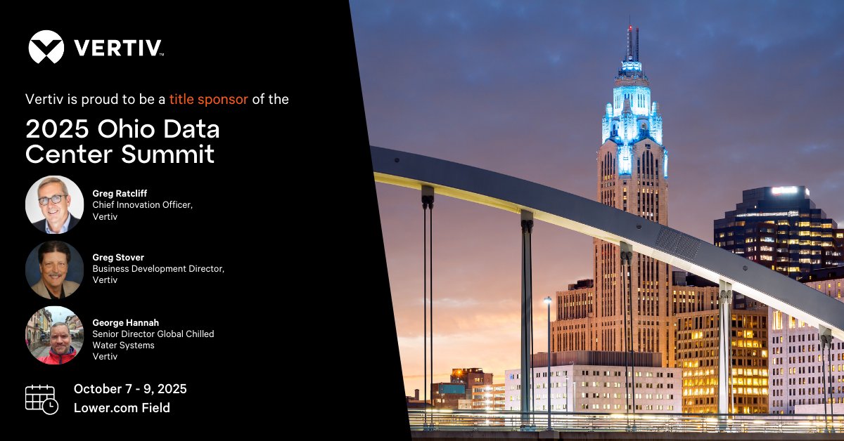 Vertiv's tweet image. The 2025 Ohio Data Center Summit is set for October 7-9 at Lower . com Field, and Vertiv is excited to sponsor and participate. Register now and join the conversations shaping the future of data center technology: ms.spr.ly/6015sQG3N

#OHDC25 #Vertiv #TechSummit #DataCenter