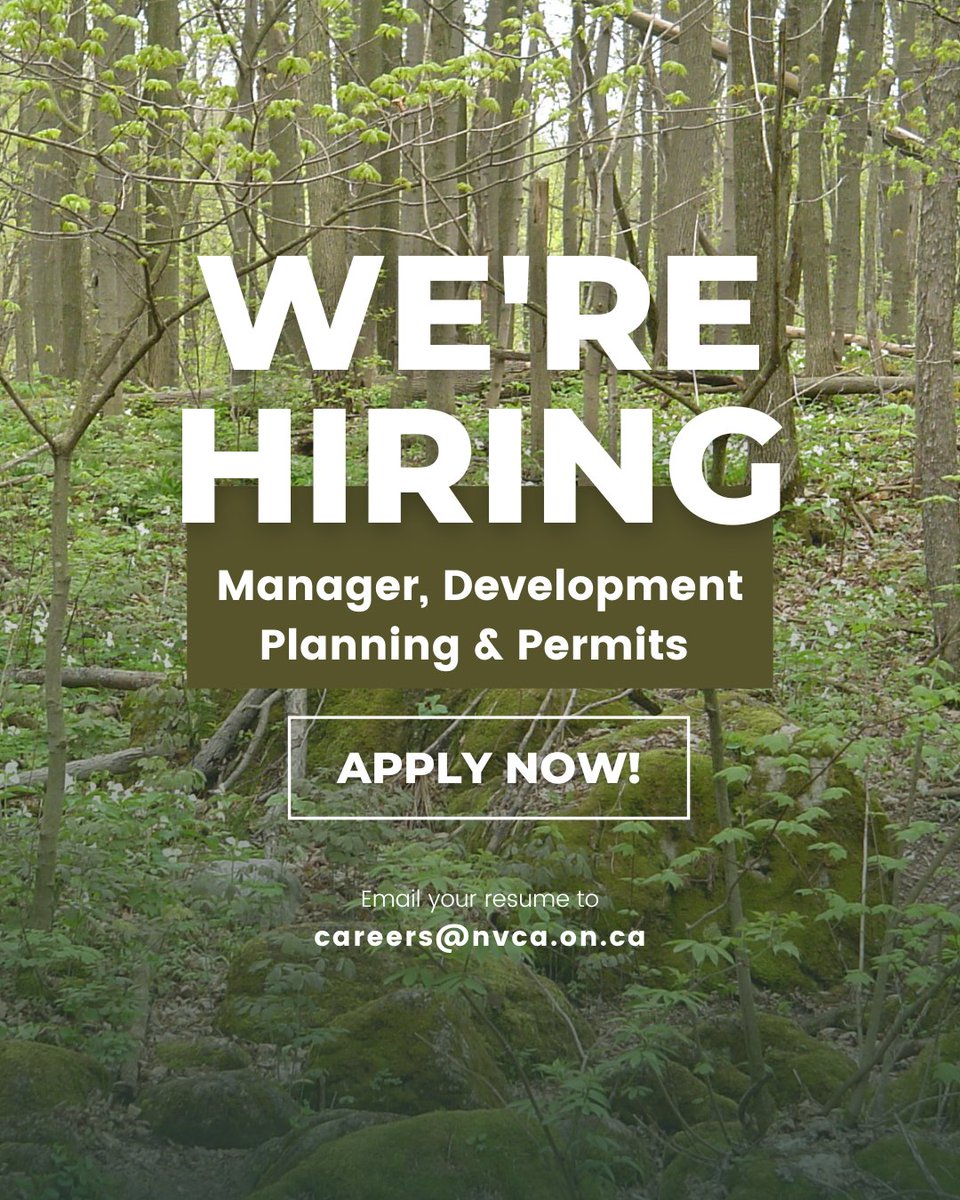 We're hiring a Manager, Development Planning &amp; Permits!

Apply today at nvca.on.ca/were-hiring-a-…