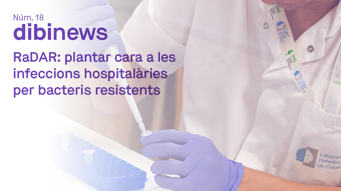 🔬 Ja podeu llegir el nou #dibinews nº18

Aquesta edició se centra en el projecte europeu RaDAR per a la detecció i control d'infeccions per bacteris multiresistents (BMR), on participa la #xarxadibi.

➡️ tuit.cat/nrn0Q