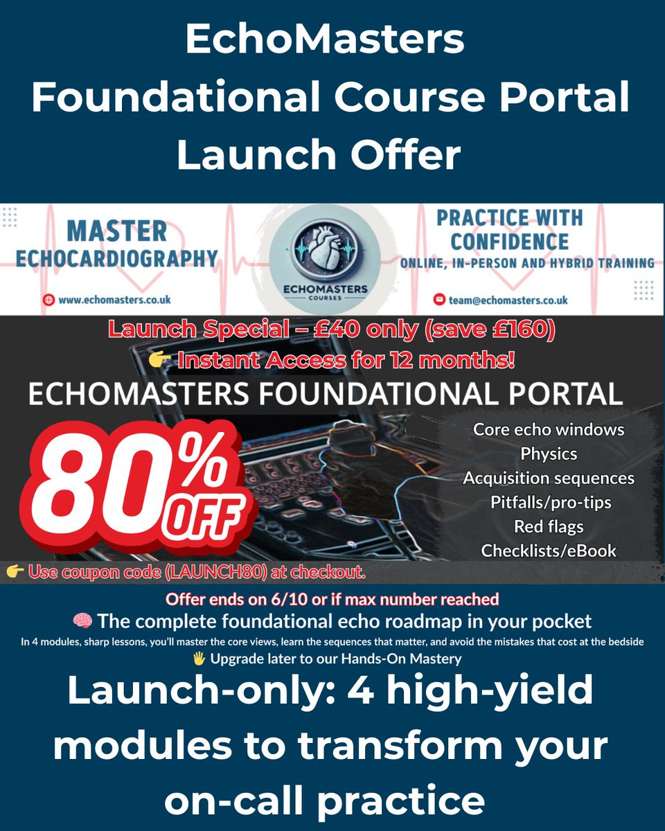 Echo_Masters's tweet photo. 🚀 EchoMasters Launch – Foundational Course Portal (Essentials)

🔥 Launch Special: £40 only (Save £160 – 80% OFF)
⏳ Ends 6 Oct or once max spots are filled
⚡ 100% risk-free learning

Doctors & Sonographers:
We’ve just launched our Foundational Course Portal, designed for anyone starting echo or working on the frontline.

✔️ 4 focused modules | 17 expert-led lessons
✔️ Physics, probe handling & critical echo windows
✔️ Red flags, pitfalls & pro tips
✔️ Checklists + the On-Call Echo Survival Guide eBook
✔️ 12 months of access

Get the offer now!

https://t.co/0jyrIeUMqA