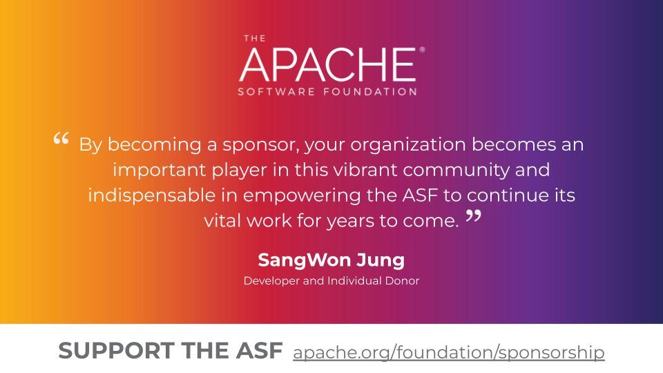 TheASF's tweet image. A valuable source of financial support for the ASF's annual operational budget includes individual donations. Individual donors like SangWon Jung help keep Apache software free for billions of users worldwide.
Learn how you can support the ASF here: buff.ly/pSAtuIw