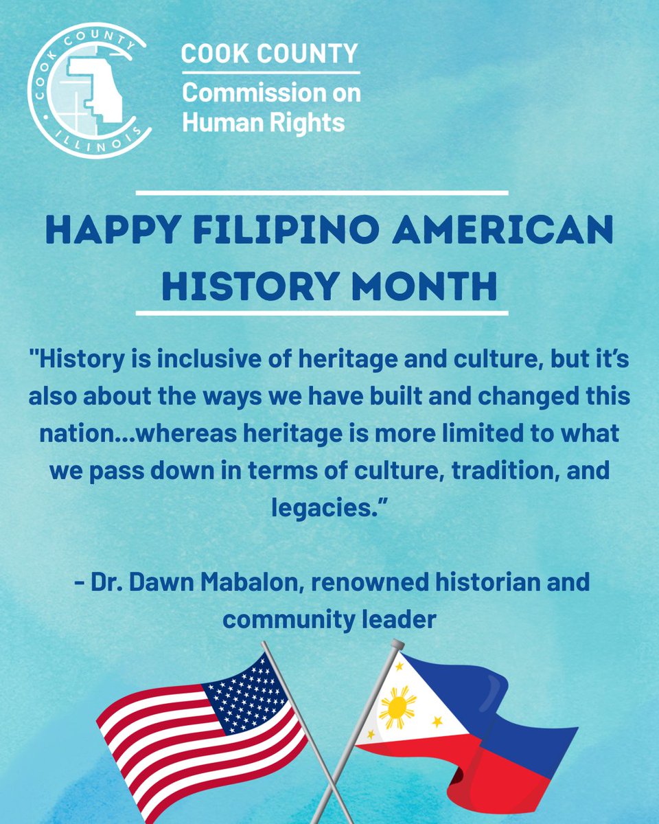 CookCtyHumanRts's tweet image. The Commission on Human Rights recognizes the month of October as Filipino American History Month. During this month, we honor the rich history, contributions, and culture of Filipino Americans. 

#HumanRights #CookCounty #FilipinoAmericanHistoryMonth